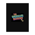 The Brooklyn Blogger™ Matte Poster