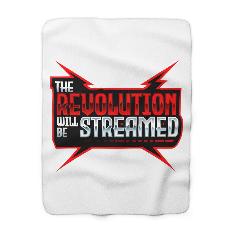 The Revolution Will Be Streamed™ Sherpa Fleece Blanket