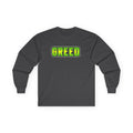 Greed™ Long Sleeve Tee
