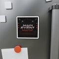Main Event Mafia™ Die-Cut Magnet