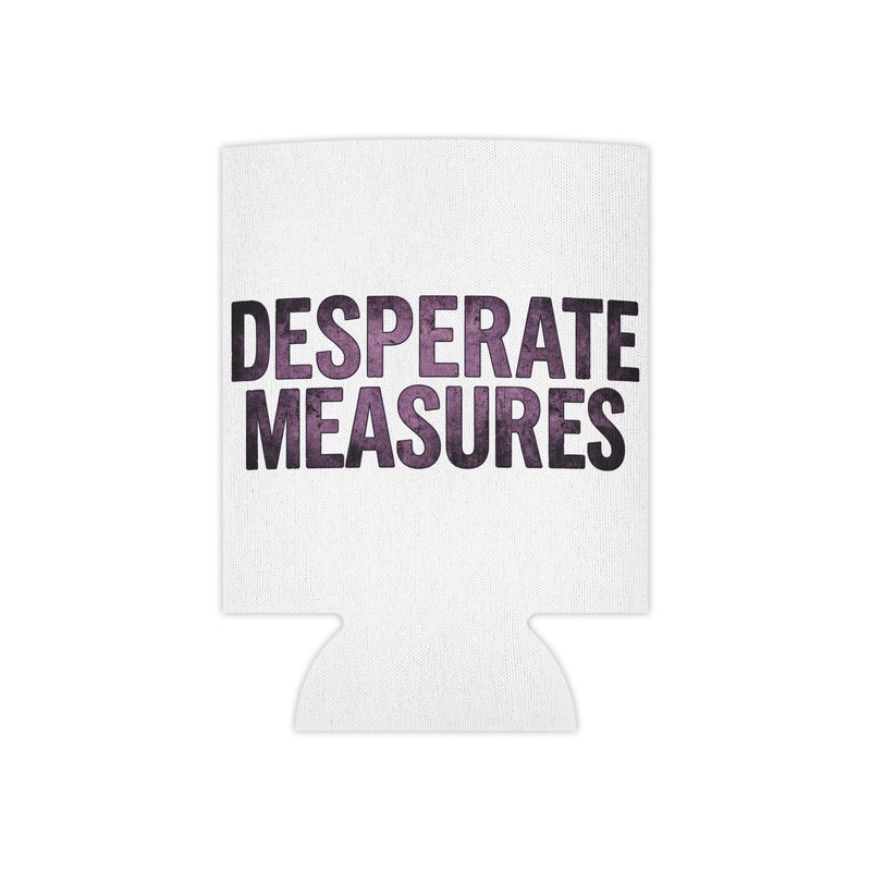 Desperate Measures™ Can Cooler