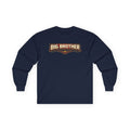 Big Brother™ Long Sleeve Tee
