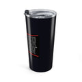 November to Remember™ Tumbler 20oz