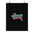 The Brooklyn Blogger™ Matte Poster