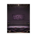 Desperate Measures™ Matte Poster