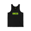 Greed™ Unisex Jersey Tank