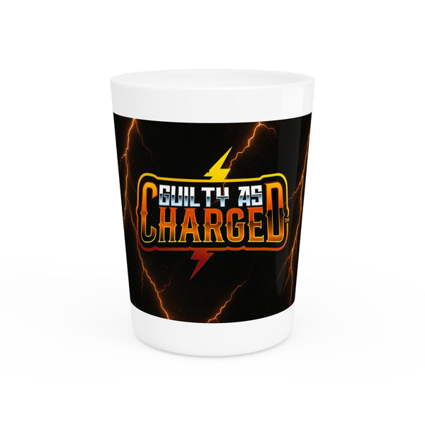 Guilty as Charged™ Shot Glass