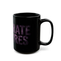 Desperate Measures™ Black Mug