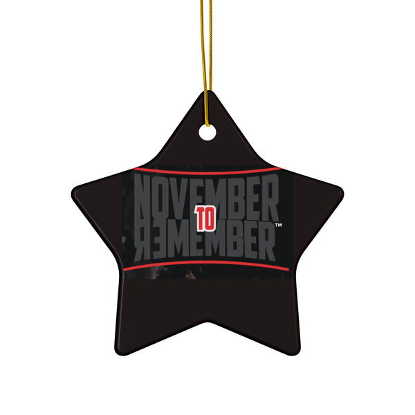November to Remember™ Ceramic Ornament