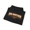 Big Brother™ Pullover Hoodie