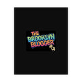 The Brooklyn Blogger™ Matte Poster