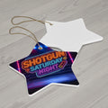 Shotgun Saturday Night™ Ceramic Ornament
