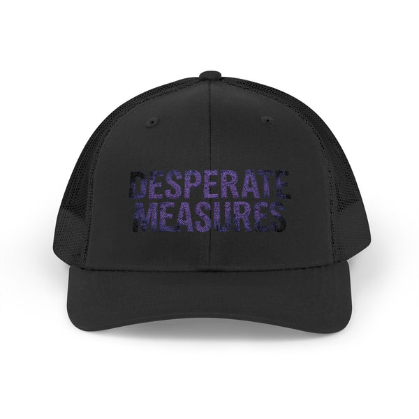 Desperate Measures™ Trucker Hat