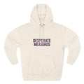 Desperate Measures™ Three-Panel Fleece Hoodie