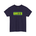 Greed™ Heavy Cotton Tee