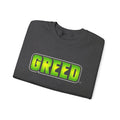Greed™ Crewneck Sweatshirt