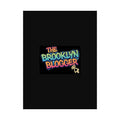The Brooklyn Blogger™ Matte Poster
