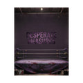 Desperate Measures™ Matte Poster