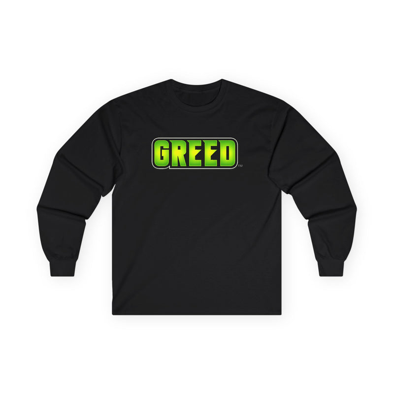 Greed™ Long Sleeve Tee