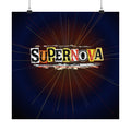 Supernova™ Ransom Edition Matte Poster