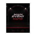 Main Event Mafia™ Matte Poster