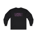 Desperate Measures™ Long Sleeve Tee