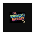 The Brooklyn Blogger™ Matte Poster