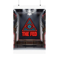 The Fed™ Matte Poster