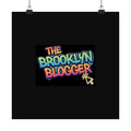 The Brooklyn Blogger™ Matte Poster