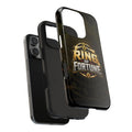 Ring of Fortune™ Tough Phone Case
