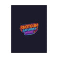 Shotgun Saturday Night™ Matte Poster