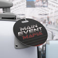 Main Event Mafia™ Luggage Tags