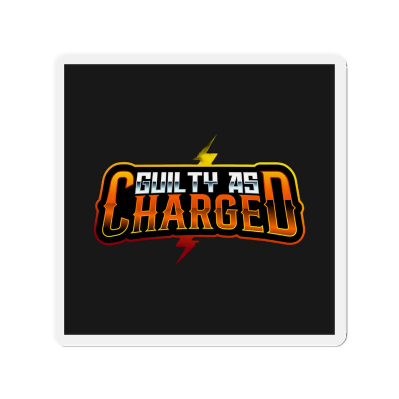 Guilty As Charged™ Die-Cut Magnet