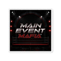 Main Event Mafia™ Die-Cut Magnet